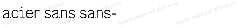 acier sans sans字体转换